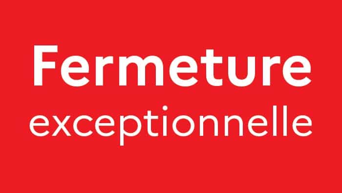 700x395 fermeture